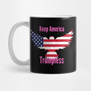 Keep America Trumpless ny -Trump Mug